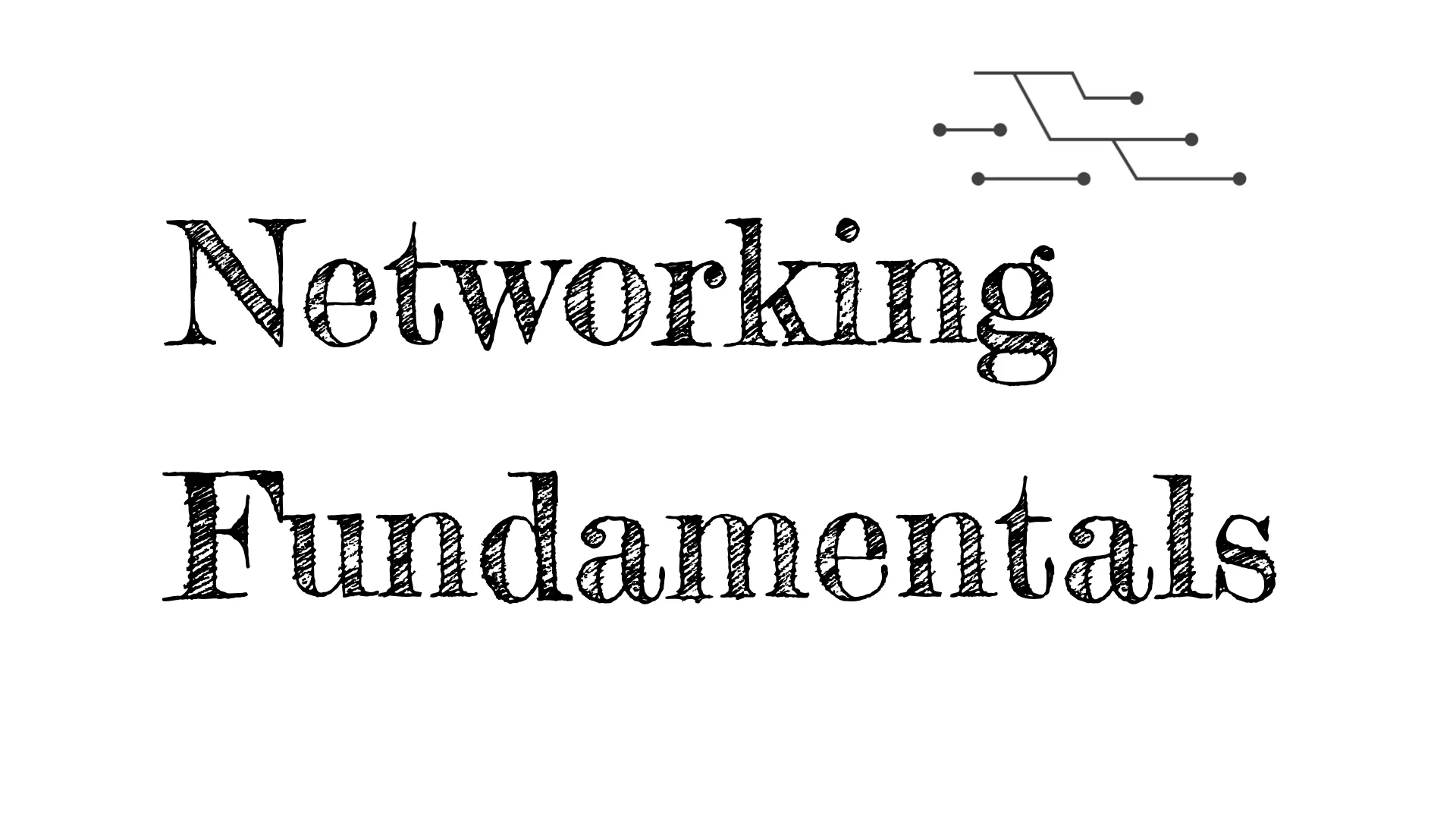 Networking Fundamentals